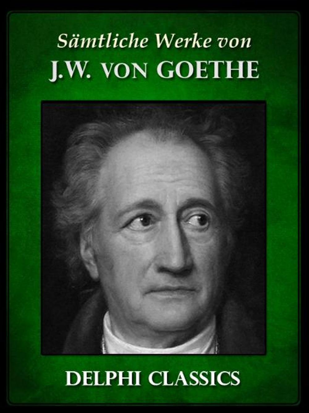 Big bigCover of Saemtliche Werke von Johann Wolfgang von Goethe