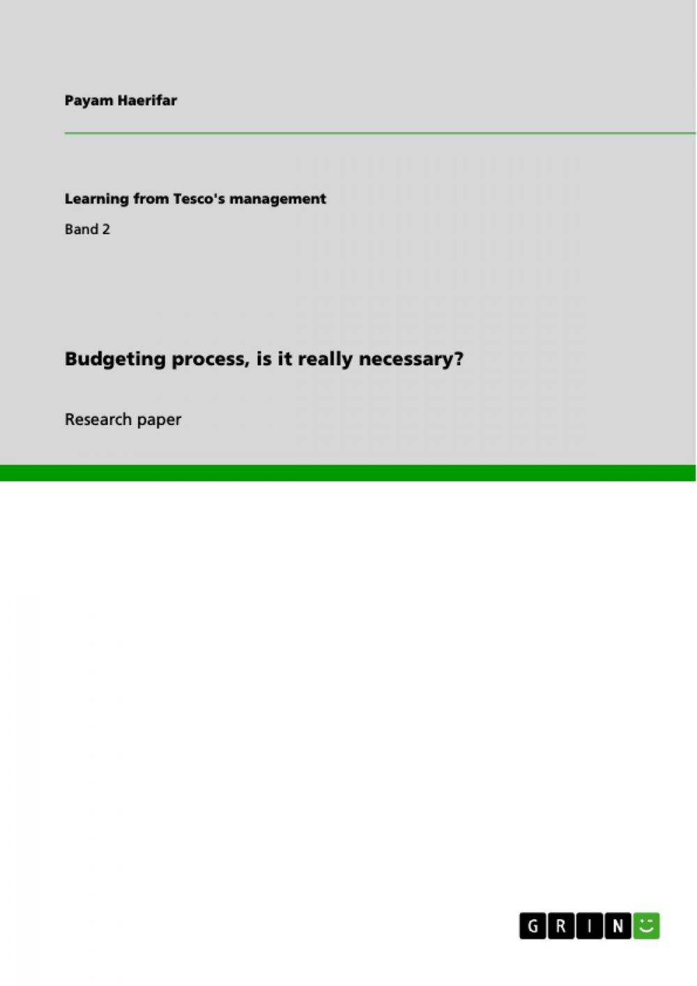 Big bigCover of Budgeting process, is it really necessary?