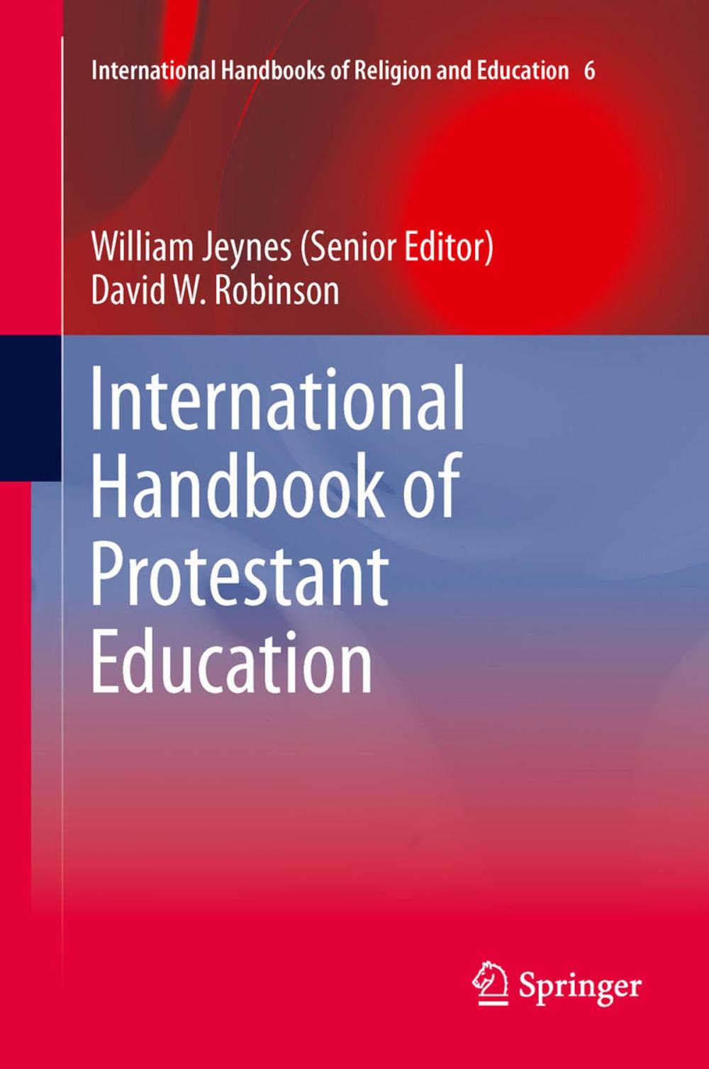 Big bigCover of International Handbook of Protestant Education
