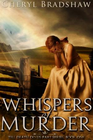 Cover of the book Whispers of Murder by Cheryl Bradshaw
