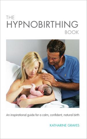 Book cover of The Hypnobirthing Book