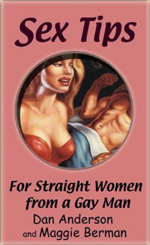 bigCover of the book Sex Tips for Straight Women from a Gay Man by 