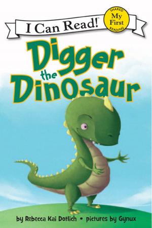 Cover of the book Digger the Dinosaur by Lizzy Burbank