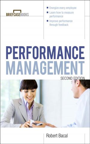 Cover of the book Performance Management 2/E by Nicholas Lane, Wm. Arthur Conklin, Gregory B. White, Dwayne Williams