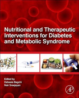 Cover of the book Nutritional and Therapeutic Interventions for Diabetes and Metabolic Syndrome by Carolina Simó, Alejandro Cifuentes, Virginia García-Cañas