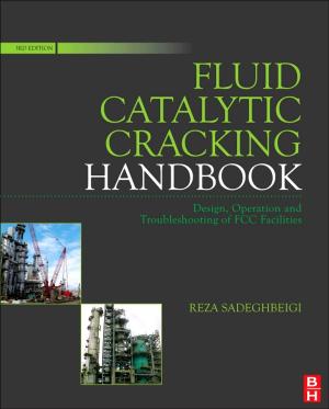 Cover of the book Fluid Catalytic Cracking Handbook by Jinlian Hu