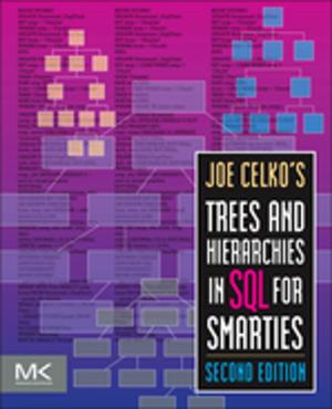 Cover of the book Joe Celko's Trees and Hierarchies in SQL for Smarties by Robert Schumacher