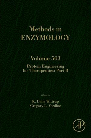 Cover of the book Protein Engineering for Therapeutics, Part B by Yangsheng Xu, Huihuan Qian, Xinyu Wu