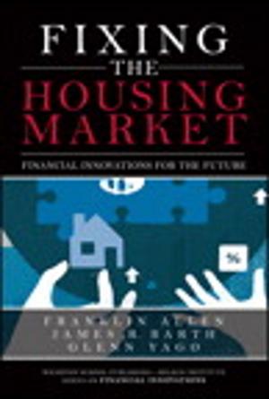 Cover of the book Fixing the Housing Market by Lauren Darcey, Shane Conder