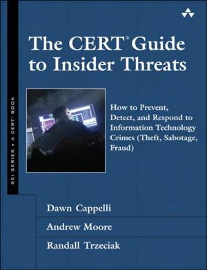 Cover of the book The CERT Guide to Insider Threats by Alison Balter