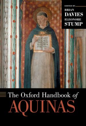 Cover of the book The Oxford Handbook of Aquinas by Kélina Gotman