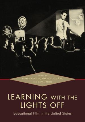 Cover of the book Learning with the Lights Off by John L. Esposito, Natana J. DeLong-Bas