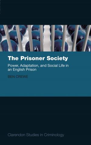 Cover of the book The Prisoner Society by Michael P. DeJonge