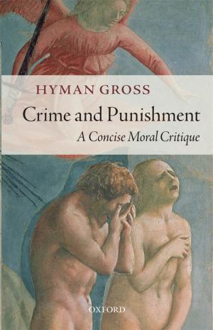 Cover of the book Crime and Punishment by Paul Stoneman, Eleonora Bartoloni, Maurizio Baussola