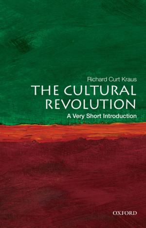 Cover of the book The Cultural Revolution: A Very Short Introduction by Mark Lawrence Schrad