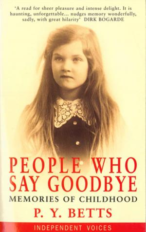 Cover of the book People Who Say Goodbye by Matthew Engel