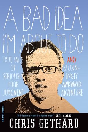 Cover of the book A Bad Idea I'm About to Do by Thomas Armstrong