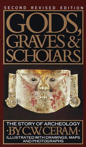 Cover of the book Gods, Graves & Scholars by John Berger