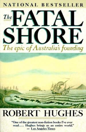 Cover of the book The Fatal Shore by Peter Carey