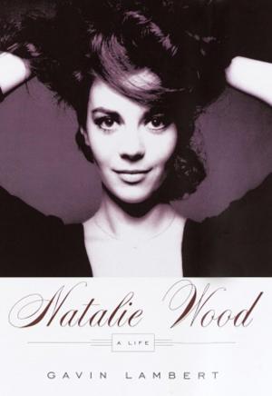 Cover of the book Natalie Wood by Leo Braudy