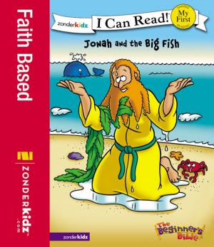 Book cover of The Beginner's Bible Jonah and the Big Fish