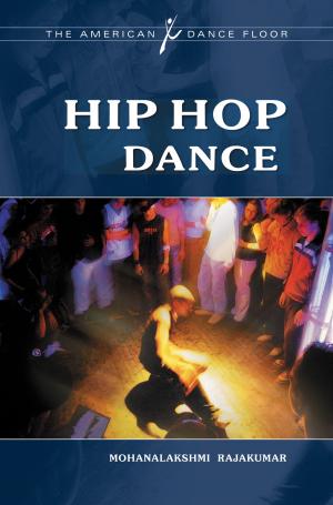 Cover of the book Hip Hop Dance by Christopher Martin Cumo