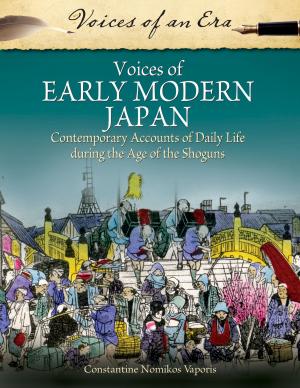 Book cover of Voices of Early Modern Japan: Contemporary Accounts of Daily Life During the Age of the Shoguns