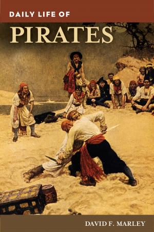 Cover of the book Daily Life of Pirates by 