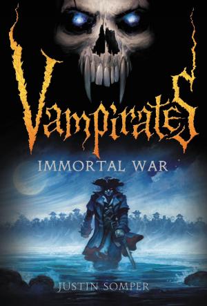Cover of the book Vampirates: Immortal War by Tonya Hurley