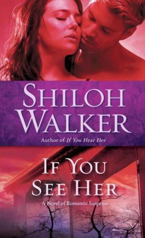 Cover of the book If You See Her by Sharon Connors