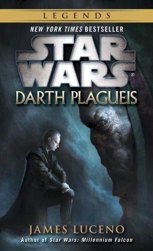 Cover of the book Darth Plagueis: Star Wars Legends by Gordon Kent