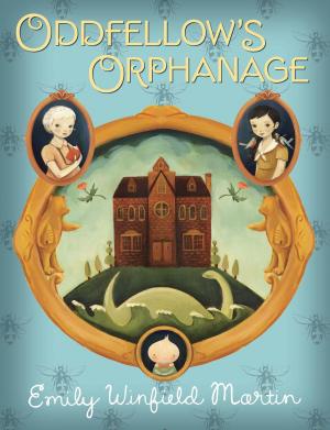 Cover of the book Oddfellow's Orphanage by Kiersten White