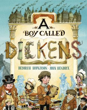 Cover of the book A Boy Called Dickens by Sarah Deming