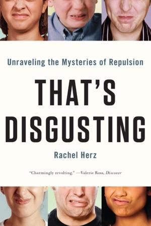 Cover of the book That's Disgusting: Unraveling the Mysteries of Repulsion by Ezra Hewing, Frank Clarke, Ipswich & Suffolk Muslim Council