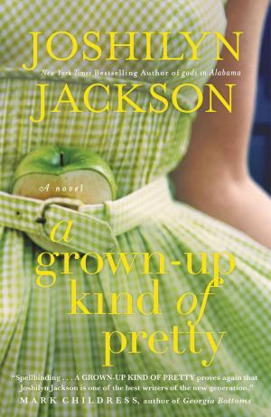 Book cover of A Grown-Up Kind of Pretty