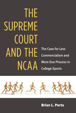bigCover of the book The Supreme Court and the NCAA by 