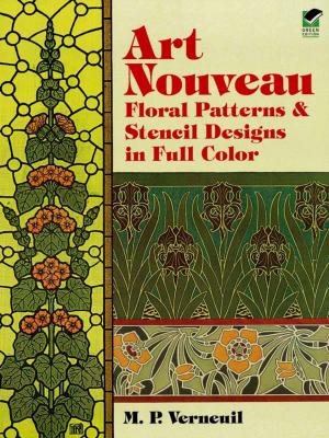 Cover of Art Nouveau Floral Patterns and Stencil Designs in Full Color