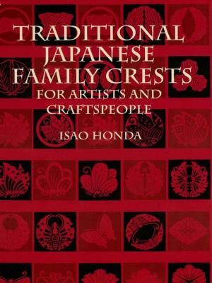 Cover of the book Traditional Japanese Family Crests for Artists and Craftspeople by Stewart James