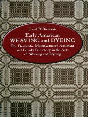 Cover of the book Early American Weaving and Dyeing by Immanuel Kant