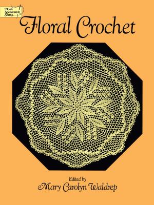 Cover of the book Floral Crochet by Mary Rowlandson