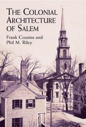 Book cover of The Colonial Architecture of Salem
