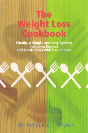 Cover of the book The Weight Loss Cookbook by Abel Adams