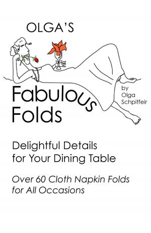Cover of the book Olga's Fabulous Folds by Jeff Benjamin