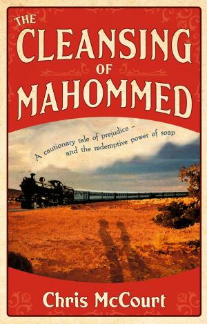 Cover of the book The Cleansing Of Mahommed by A l McCann