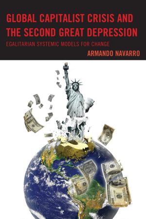 Cover of the book Global Capitalist Crisis and the Second Great Depression by Adrian Costache