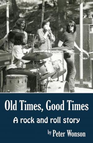 Cover of the book Old Times, Good Times: A Rock and Roll Story by Frank T. Mitchell