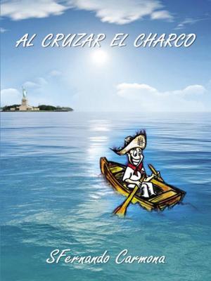 Cover of the book Al Cruzar el Charco by Melissa Cassel