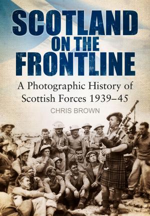 Cover of the book Scotland on the Frontline by Ewen Montagu