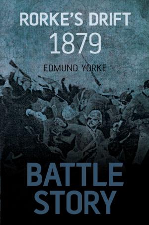 Book cover of Battle Story: Rorke's Drift 1879