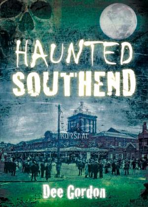 Cover of the book Haunted Southend by Peter Stevenson